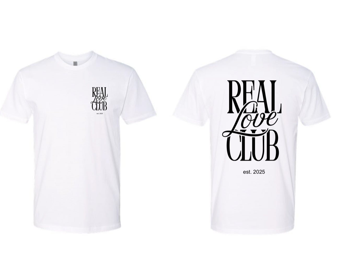 Real Love Club Tee
